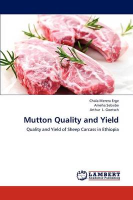 Mutton Quality and Yield (Paperback)