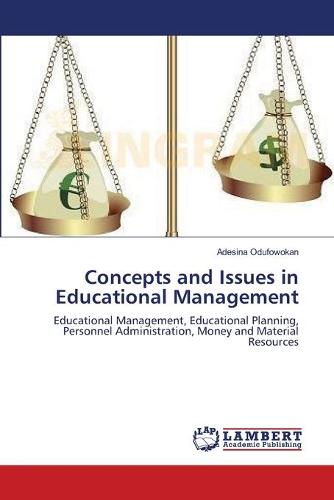 Concepts and Issues in Educational Management (Paperback)