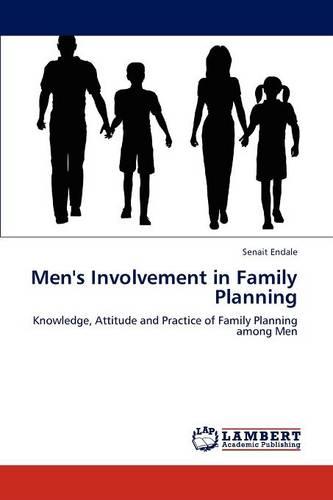 Men's Involvement in Family Planning (Paperback)