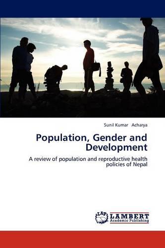 Population, Gender and Development (Paperback)
