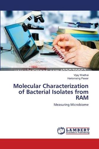 Molecular Characterization of Bacterial Isolates from RAM (Paperback)