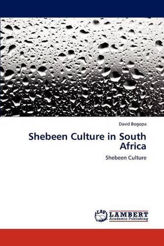 Shebeen Culture in South Africa (Paperback)