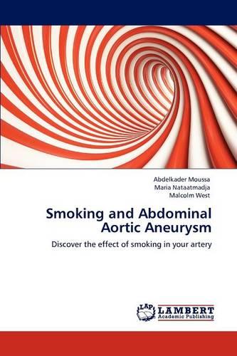 Smoking and Abdominal Aortic Aneurysm (Paperback)