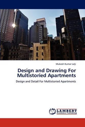 Design and Drawing for Multistoried Apartments (Paperback)