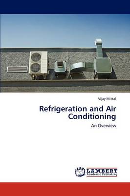 Refrigeration and Air Conditioning (Paperback)