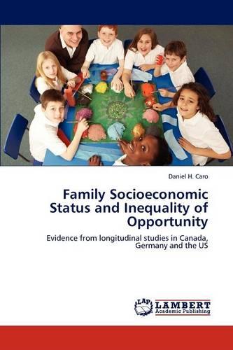 Family Socioeconomic Status and Inequality of Opportunity (Paperback)