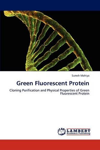 Green Fluorescent Protein (Paperback)