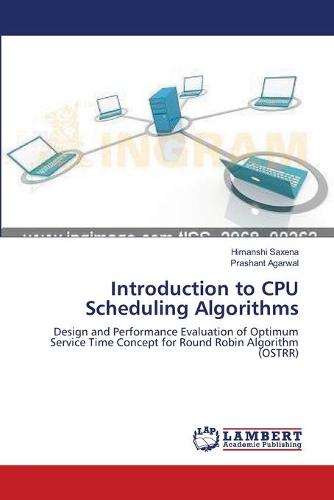 Introduction to CPU Scheduling Algorithms (Paperback)