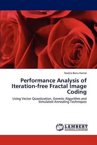 Performance Analysis of Iteration-Free Fractal Image Coding (Paperback)