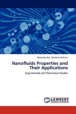 Nanofluids Properties and Their Applications (Paperback)