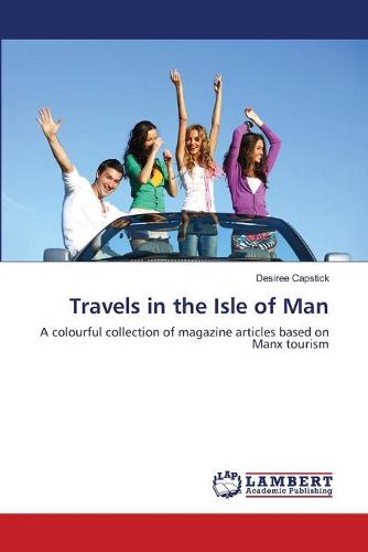 Travels in the Isle of Man (Paperback)