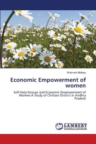 Economic Empowerment of Women (Paperback)