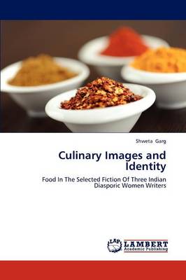 Culinary Images and Identity (Paperback)