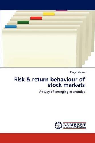 Risk & Return Behaviour of Stock Markets (Paperback)