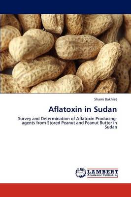 Aflatoxin in Sudan (Paperback)