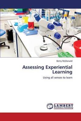 Assessing Experiential Learning (Paperback)
