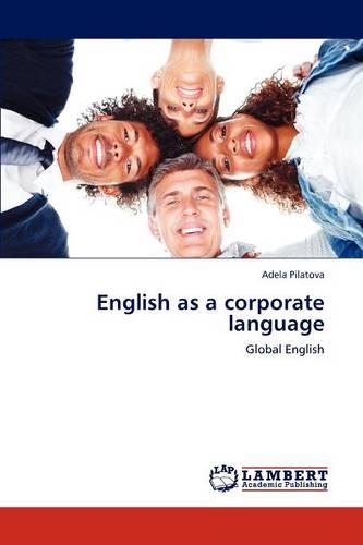 English as a Corporate Language (Paperback)