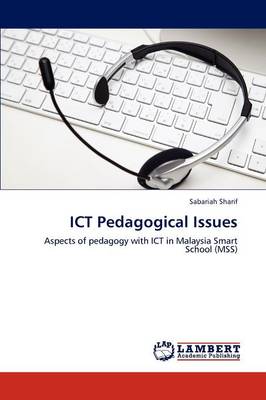 Ict Pedagogical Issues (Paperback)