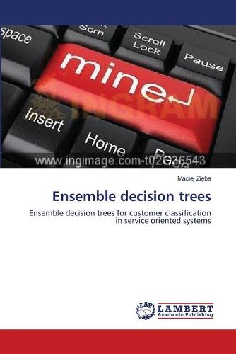 Ensemble Decision Trees (Paperback)
