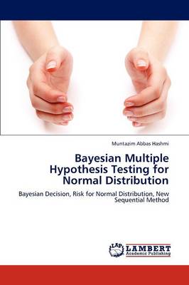 Bayesian Multiple Hypothesis Testing for Normal Distribution (Paperback)