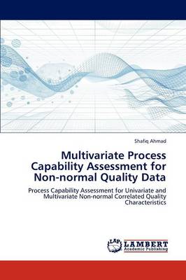 Multivariate Process Capability Assessment for Non-Normal Quality Data (Paperback)