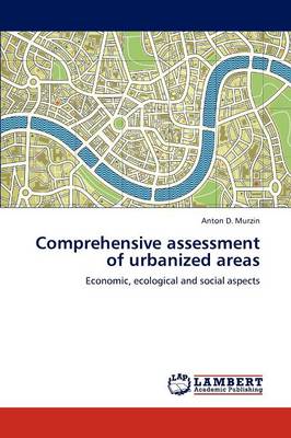 Comprehensive Assessment of Urbanized Areas (Paperback)