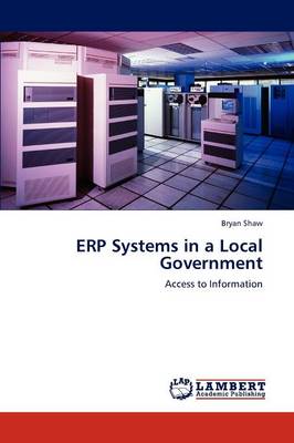 Erp Systems in a Local Government (Paperback)