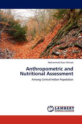 Anthropometric and Nutritional Assessment (Paperback)