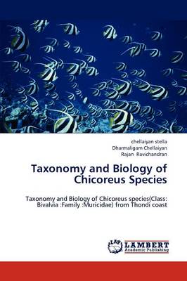 Taxonomy and Biology of Chicoreus Species (Paperback)