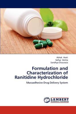 Formulation and Characterization of Ranitidine Hydrochloride (Paperback)