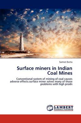 Surface Miners in Indian Coal Mines (Paperback)