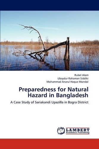 Preparedness for Natural Hazard in Bangladesh (Paperback)