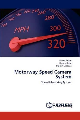 Motorway Speed Camera System (Paperback)