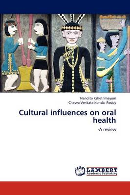 Cultural Influences on Oral Health (Paperback)
