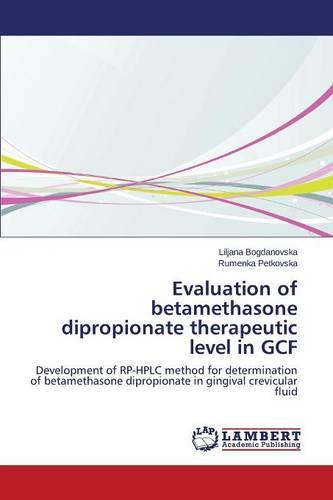Evaluation of Betamethasone Dipropionate Therapeutic Level in Gcf (Paperback)