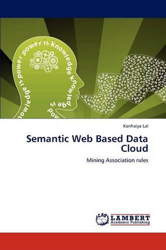 Semantic Web Based Data Cloud (Paperback)