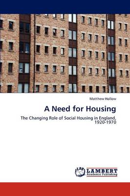 A Need for Housing (Paperback)