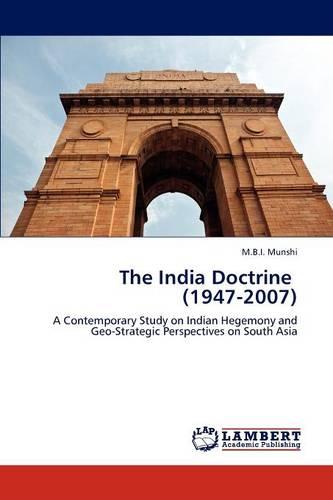 The India Doctrine (1947-2007) (Paperback)