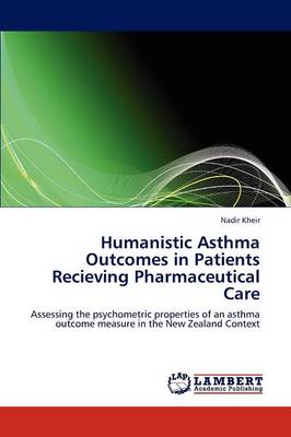 Humanistic Asthma Outcomes in Patients Recieving Pharmaceutical Care (Paperback)