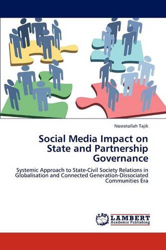 Social Media Impact on State and Partnership Governance (Paperback)