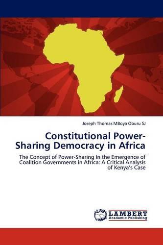 Constitutional Power-Sharing Democracy in Africa (Paperback)