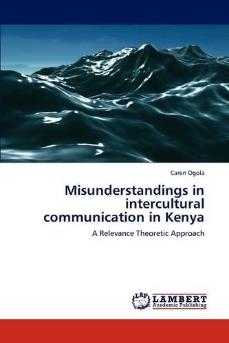 Misunderstandings in Intercultural Communication in Kenya (Paperback)