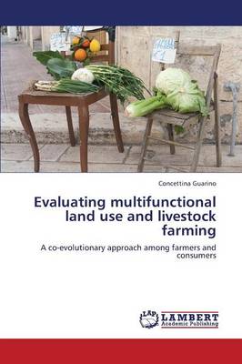 Evaluating Multifunctional Land Use and Livestock Farming (Paperback)