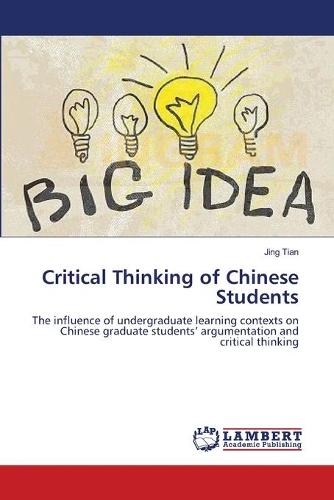 Critical Thinking of Chinese Students (Paperback)