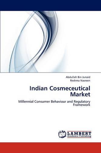 Indian Cosmeceutical Market (Paperback)