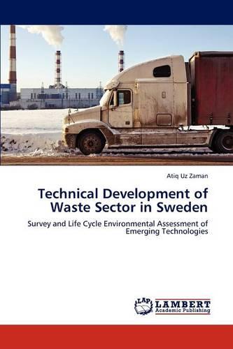 Technical Development of Waste Sector in Sweden (Paperback)
