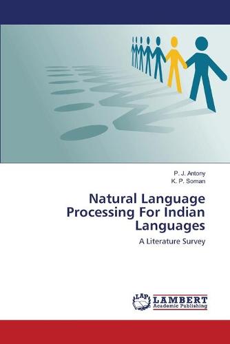 Natural Language Processing for Indian Languages (Paperback)