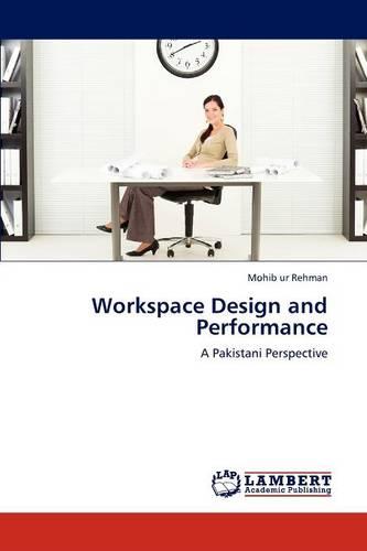 Workspace Design and Performance (Paperback)