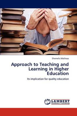Approach to Teaching and Learning in Higher Education (Paperback)