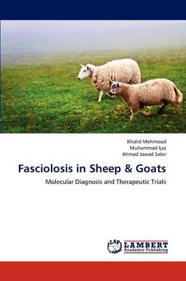 Fasciolosis in Sheep & Goats (Paperback)